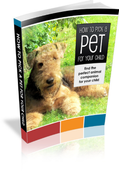 how to pick a pet for your child