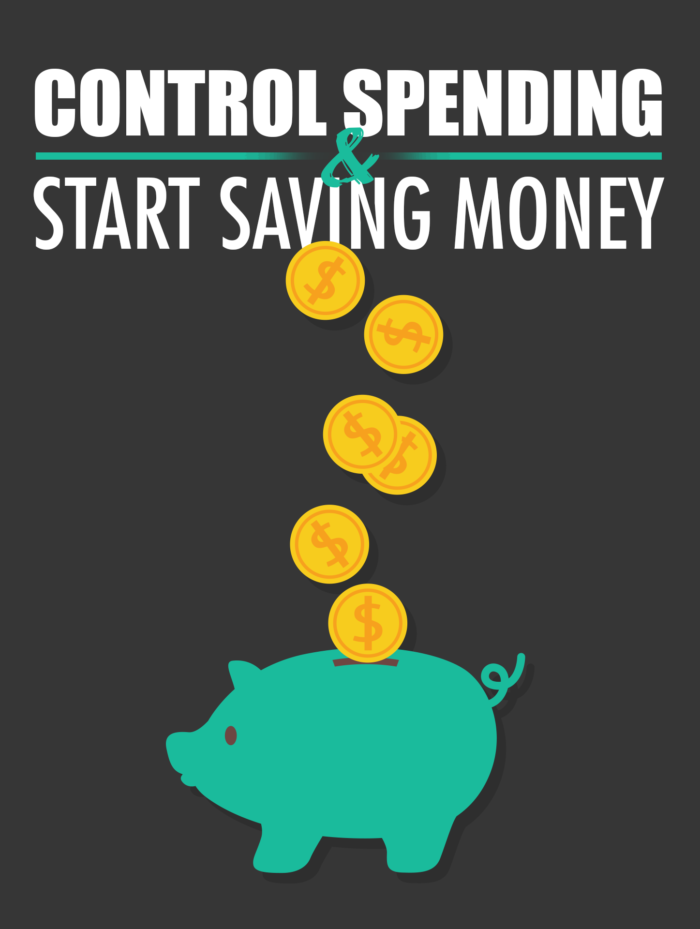 control spending & start saving money